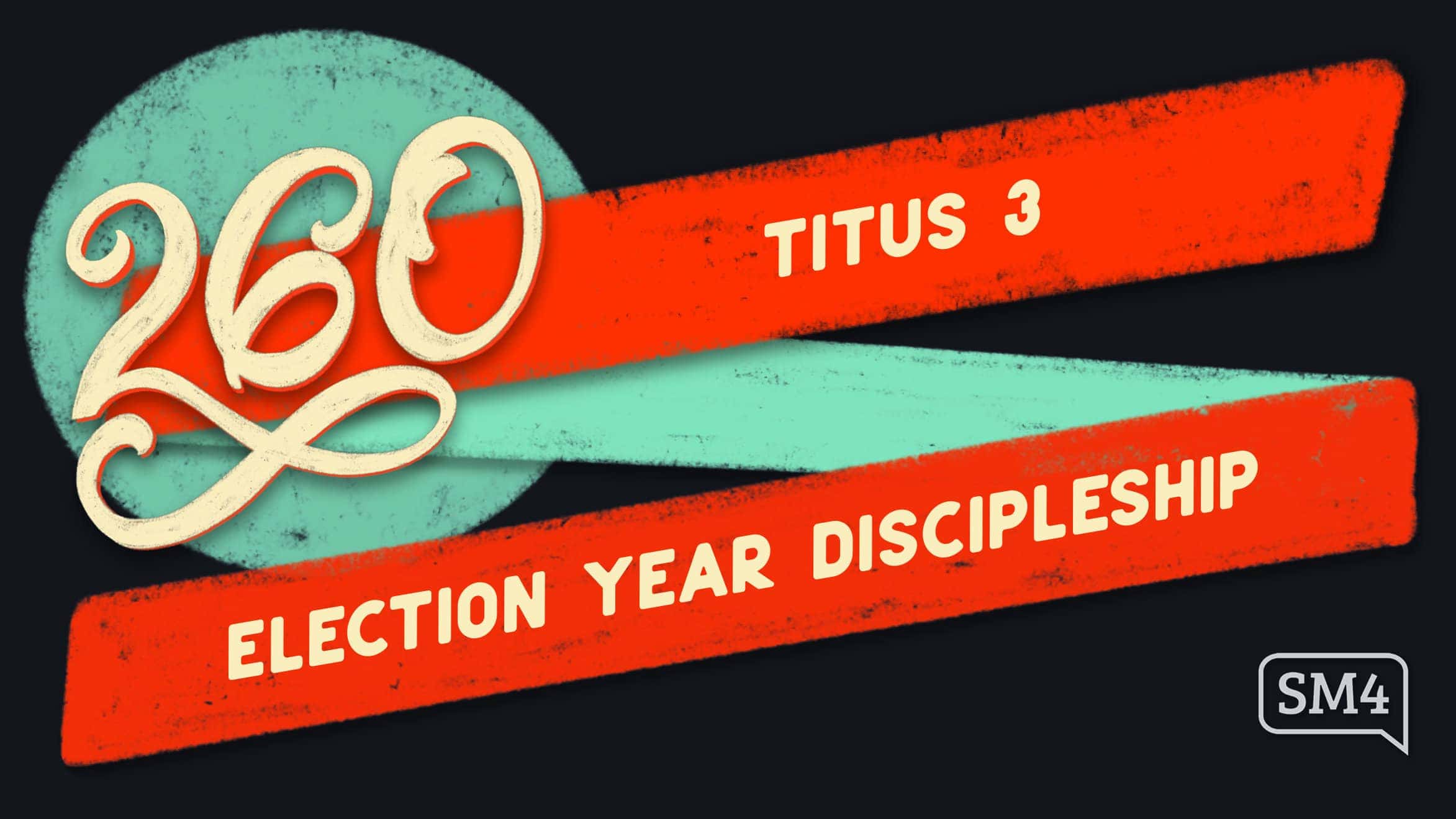 Election Year Discipleship