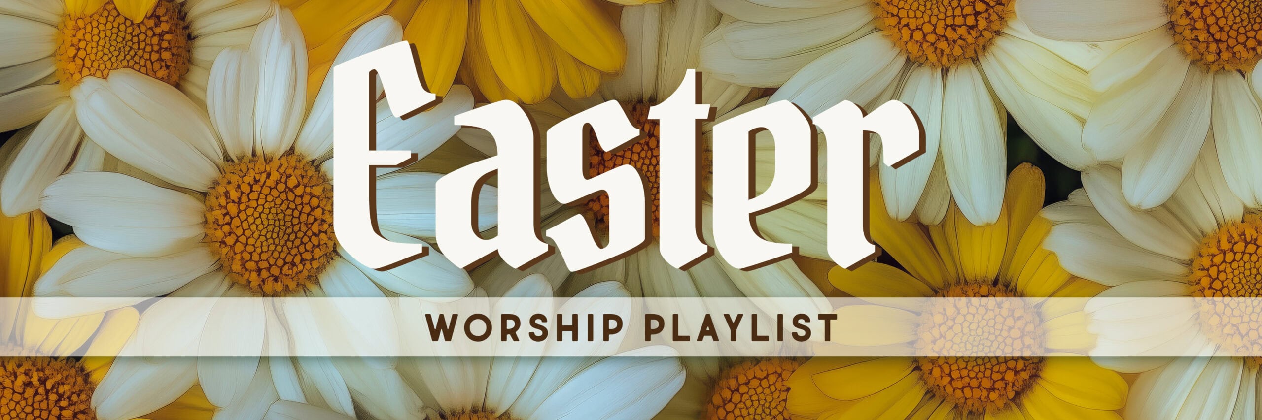 Easter Playlist Easter Playlist